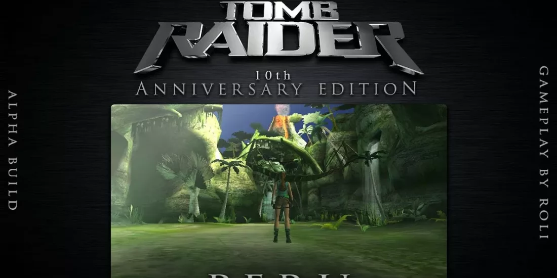 Tomb Raider 10th Anniversary Edition Remake